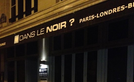 Ресторан Dans le noir в Париже